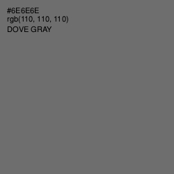 #6E6E6E - Dove Gray Color Image